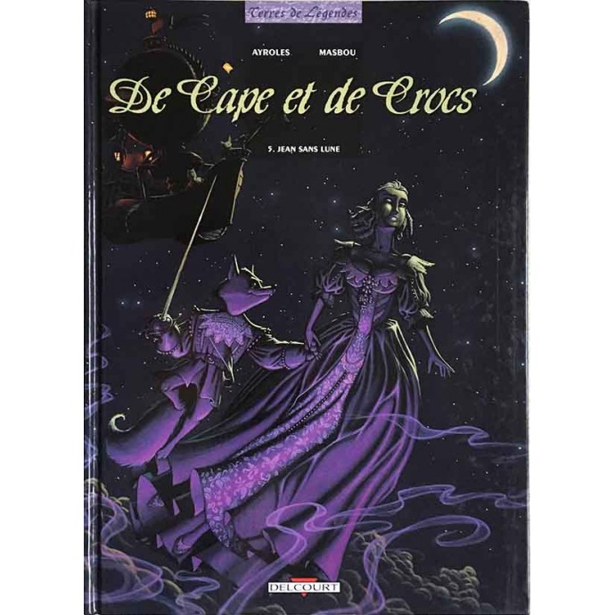 De Cape et de Crocs - 5. Jean sans lune - EO 2002 - 1