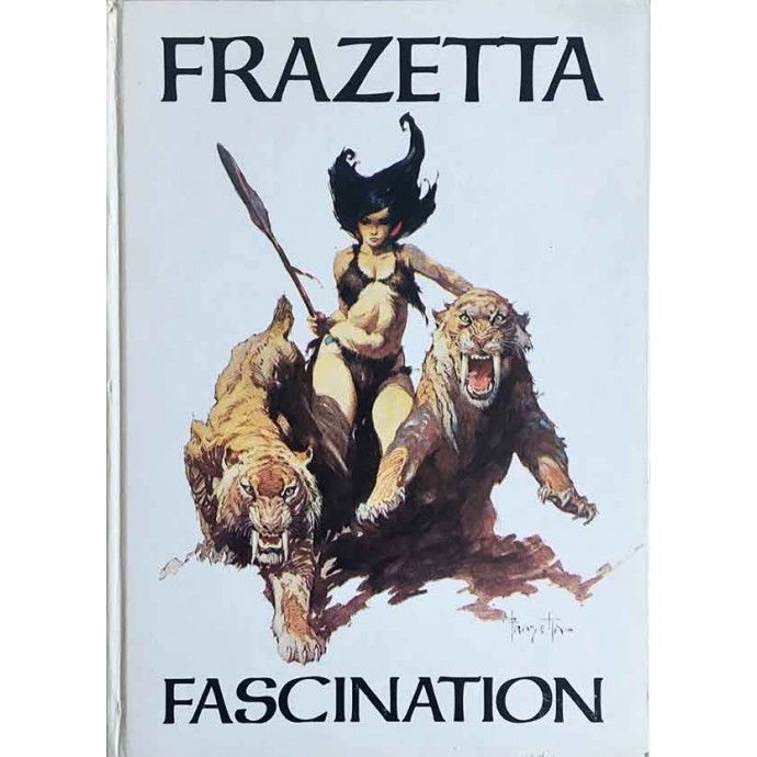 Frazetta - Artbook - Fascination - EO 1984 - 1