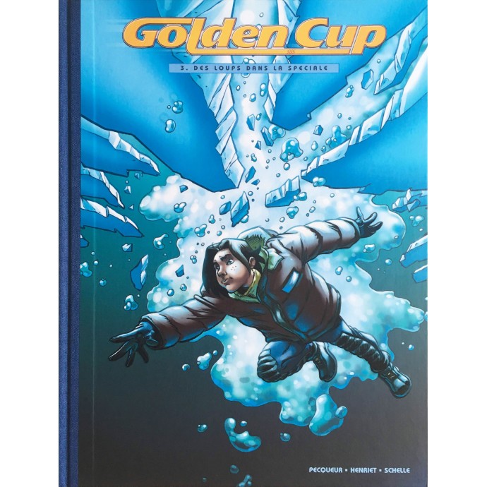 Golden Cup - 3. Des loups dans la spéciale - TL 2006 + ex-libris - 1
