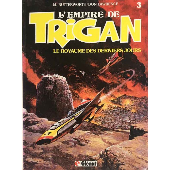 Trigan - 7/3. Le Royaume des derniers jours - EO 1983 - 1