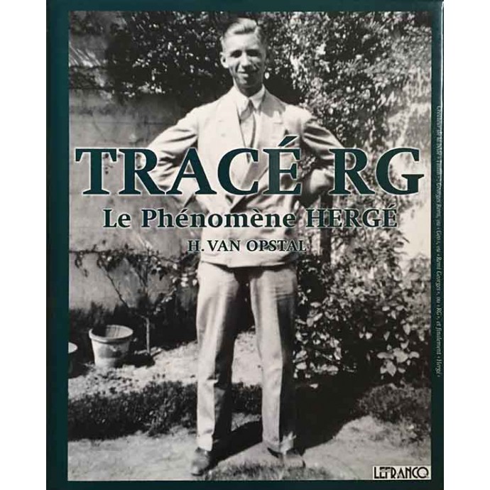 Hergé - Tracé RG, Le Phénomène Hergé - EO 1998 + jaquette - 1