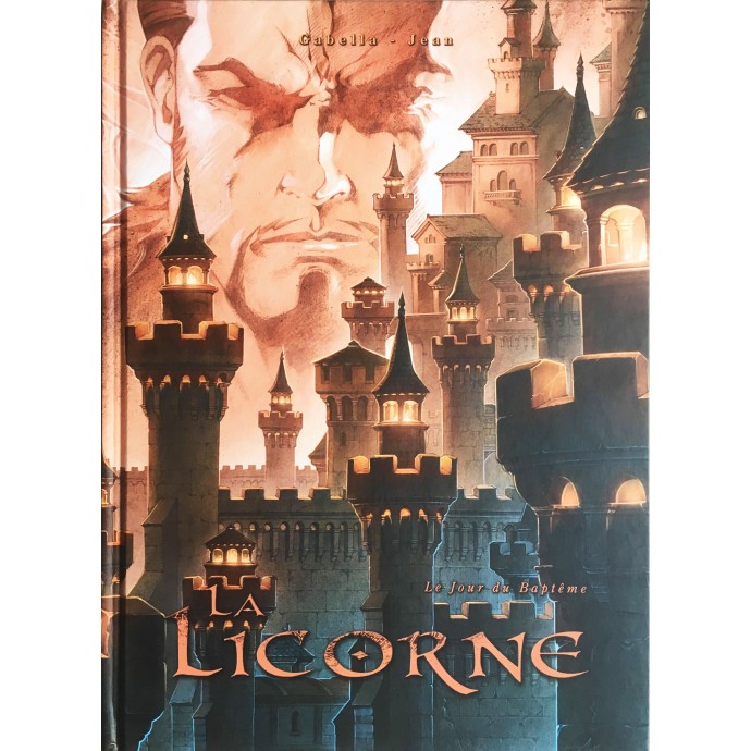 La Licorne - 4. Le jour du Baptême - TT 2012 + sérigraphie - BD Must - 1