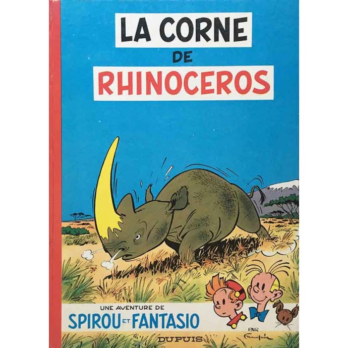 Spirou et Fantasio - 6. La corne de rhinocéros - 1970 - 1