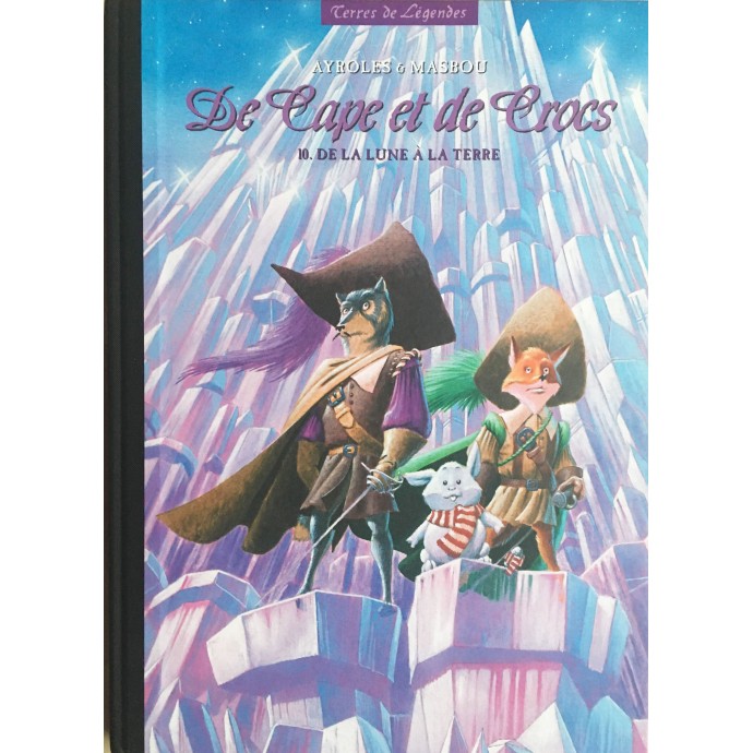 De Cape et de Crocs - De la lune à la terre - TL 2012 + ex-libris - 1