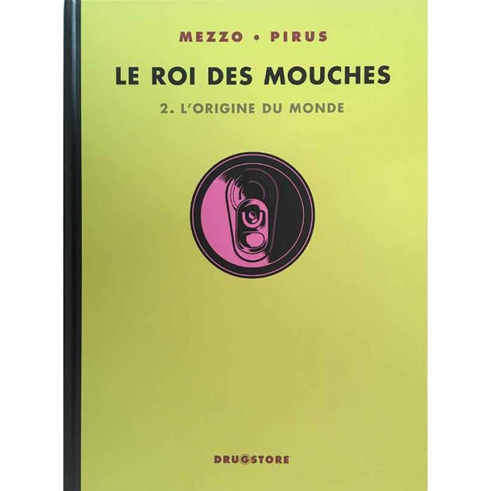 Roi des Mouches - 2. L'Origine du Monde - EO 2008 - 1