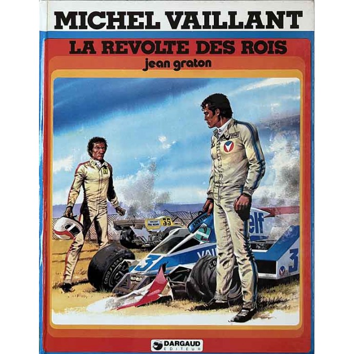 Michel VAILLANT - 31. La Révolte des rois - EO 1978 - 1