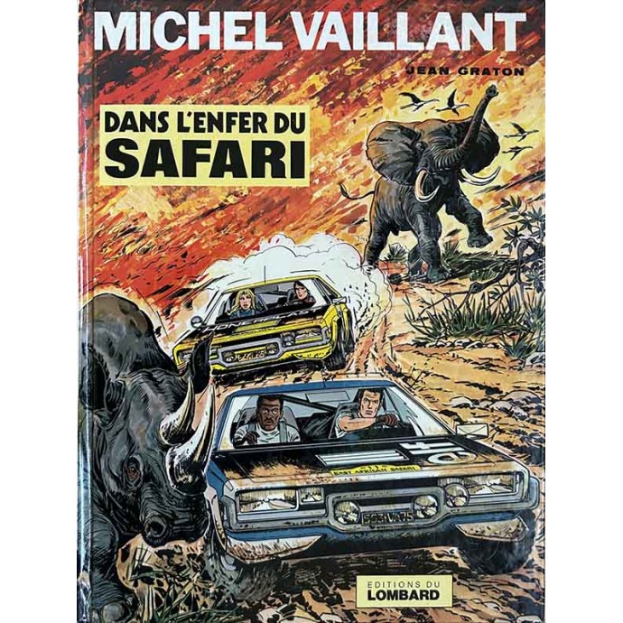Michel VAILLANT - 27. Dans l'enfer du safari - EO 1975 - 1