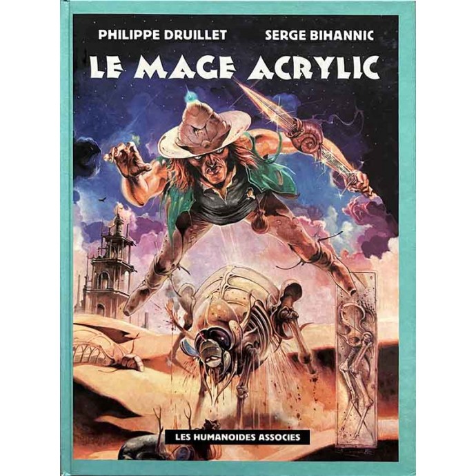 Druillet - Le Mage Acrylic - EO 1982 - 1