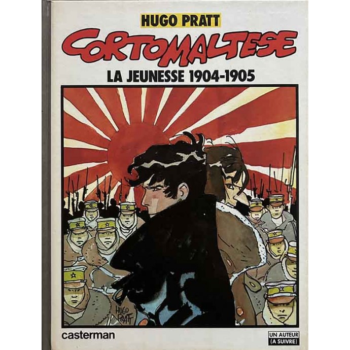 Corto Maltese - La jeunesse 1904-1905 - EOC 1983 - 1