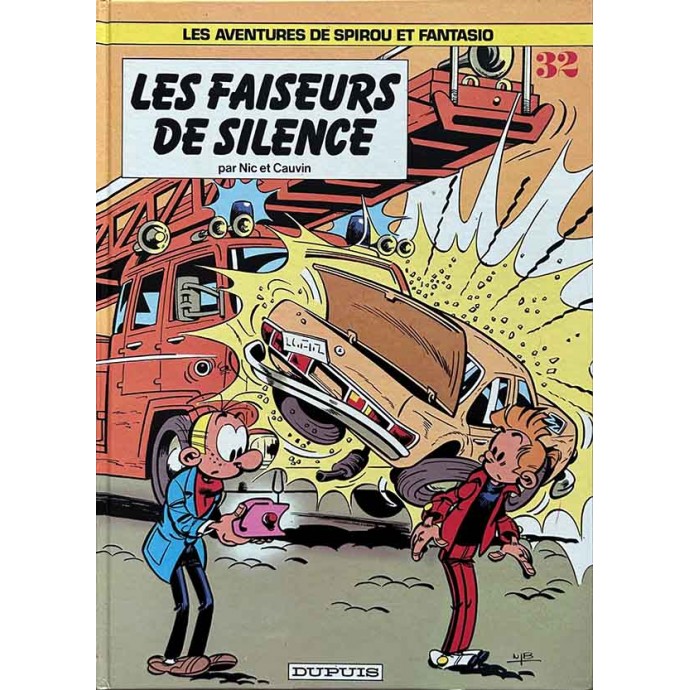 Spirou et Fantasio - 32. Les Faiseurs de Silence - EO 1984 - 1