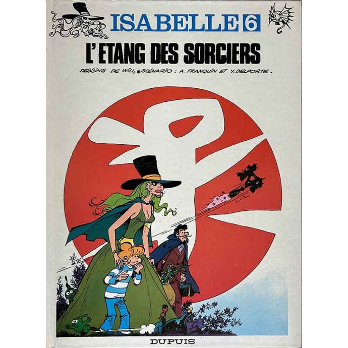 Isabelle - 6. L'étang des sorciers - EO 1981 - 1