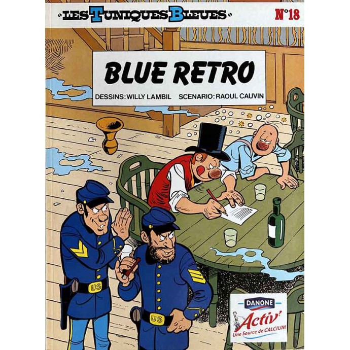 Tuniques Bleues - 18. Blue Retro - Pub Danone 2002 - 1