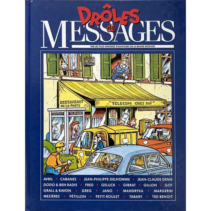 Drôles de Messages - Pub Ministère des Postes et Télécommunications - EO 1991 - 1