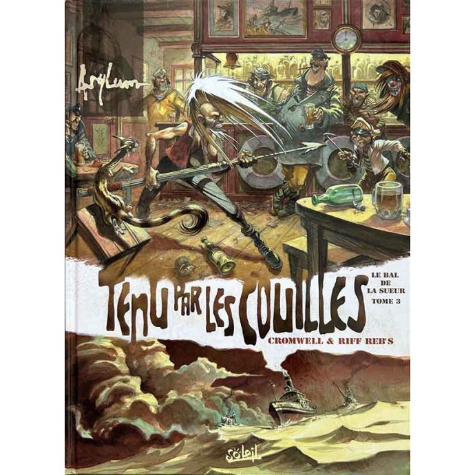 Le Bal de la Sueur - Tenu par les Couilles - EO 2003 + ex-libris - 1