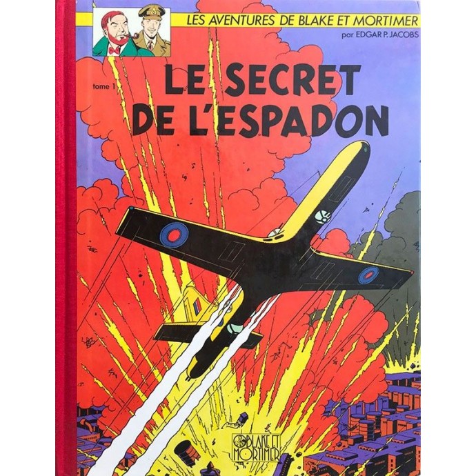 Blake et Mortimer - Le Secret de l'Espadon T1 - TL 1991 - 1