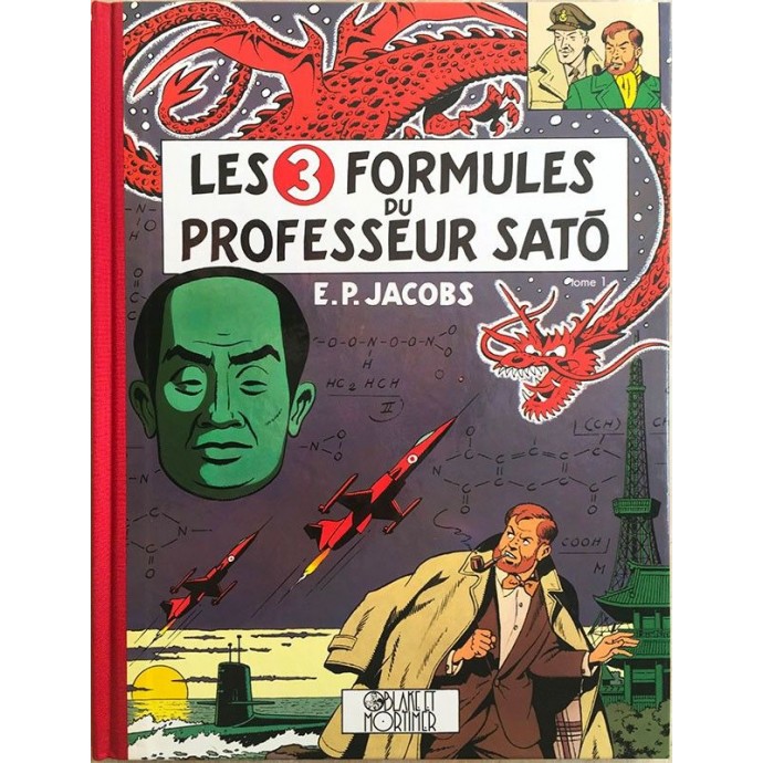 Blake et Mortimer - Les 3 Formules du Professeur Sato T1 - TL 1991 - 1