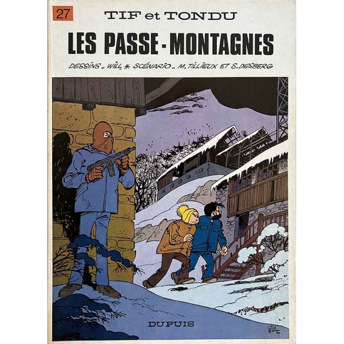 Tif et Tondu - 27. Les Passe-Montagnes - EO 1979 - 1