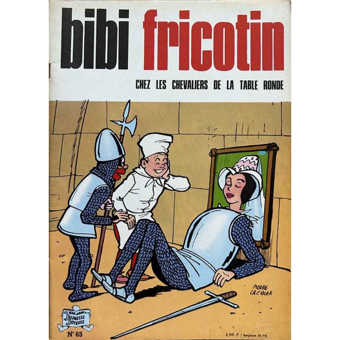 Bibi Fricotin chez les chevaliers de la table ronde n°65 - 1974 - 1