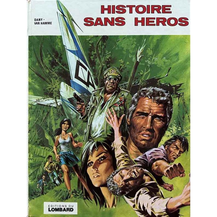 Histoire sans héros - tome 1- EO 1977 - 1