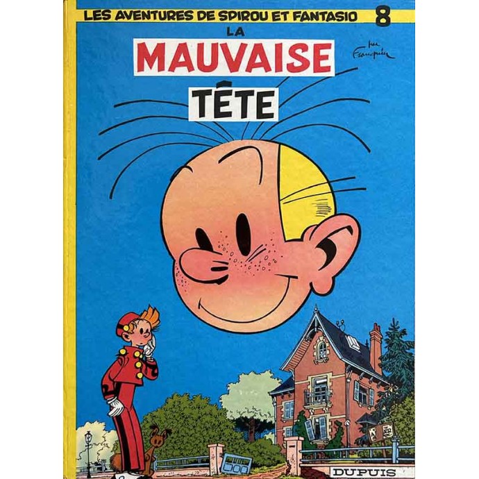 Spirou et Fantasio - 8. La mauvaise tête - 1967 - 1