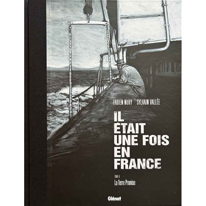 Il était une fois en France - 6. La Terre Promise - TT 2012 + TL ex-libris Bulle - 1