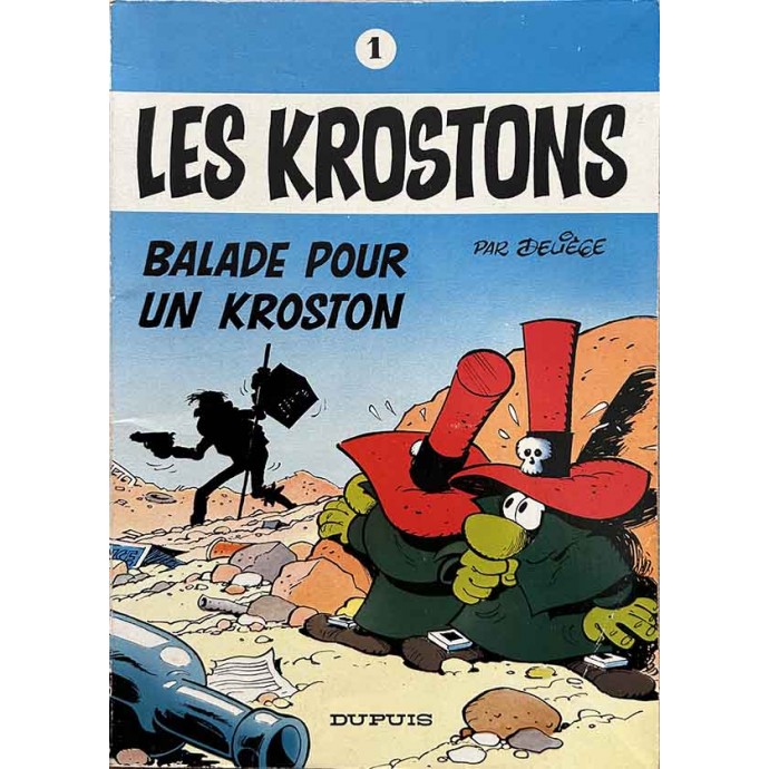 Krostons - 1. Balade pour un Kroston - EO 1975 - 1