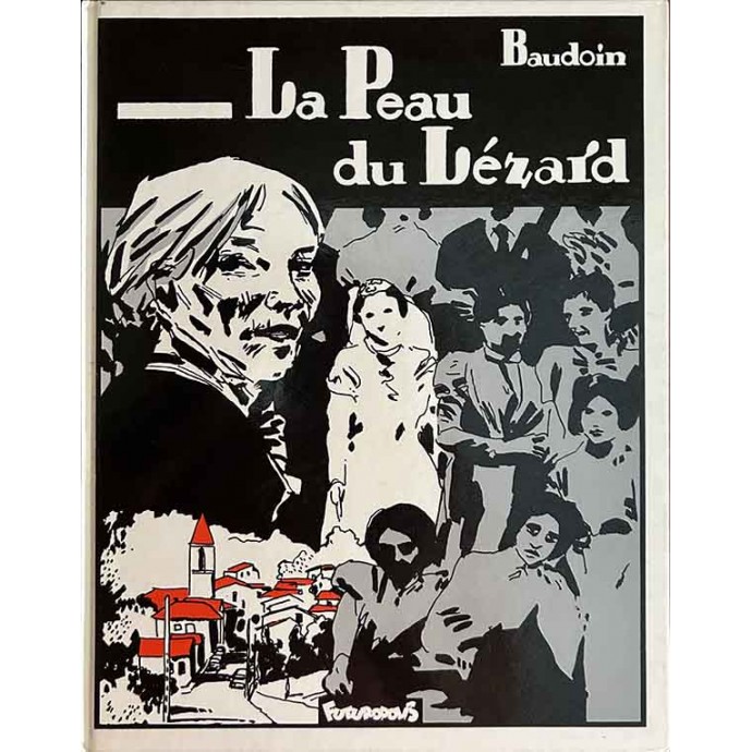 Baudoin - La Peau du Lézard - EO 1983 - 1