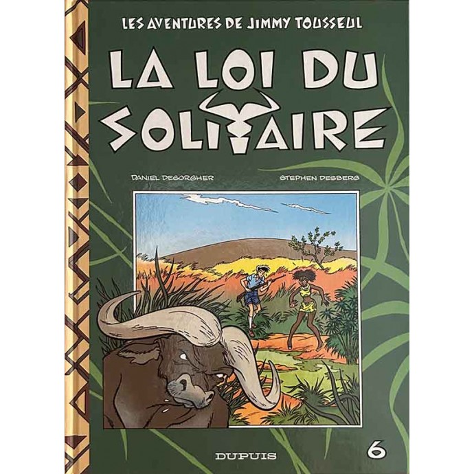 Jimmy Tousseul - 6. La loi du solitaire - EO 1993 + Dédicace - 1