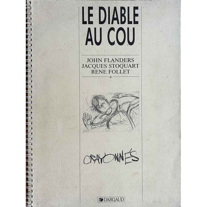 Edmund Bell - Le Diable au cou - Crayonnés - TL 1987 + Dédicace Follet - 2