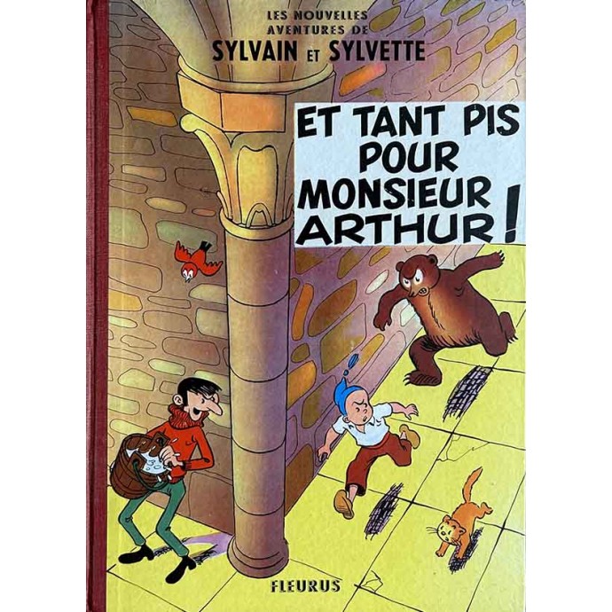 Sylvain et Sylvette - Et tant pis pour Monsieur Arthur - EO 1958 - 1