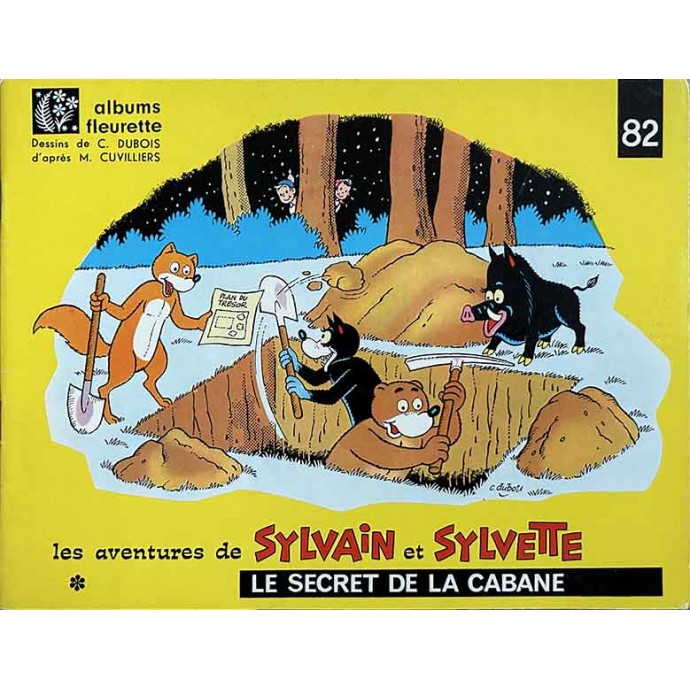 Sylvain et Sylvette - n°82 Le secret de la cabane - 1ère série 1967 - 1