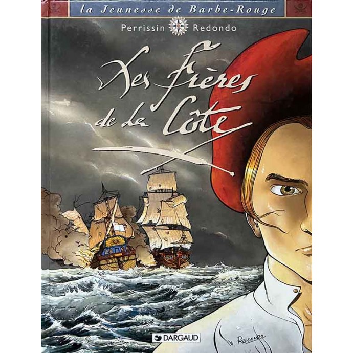 Barbe-Rouge (La Jeunesse de) - 1. Les frères de la Côte - EO 1996 - 1