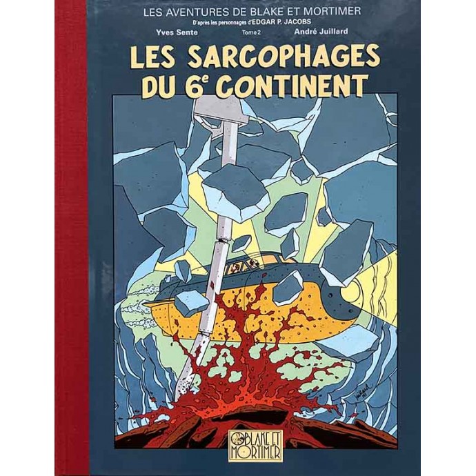 Blake et Mortimer - Les Sarcophages du 6ème continent  tome 2 - TL 2004 - 1