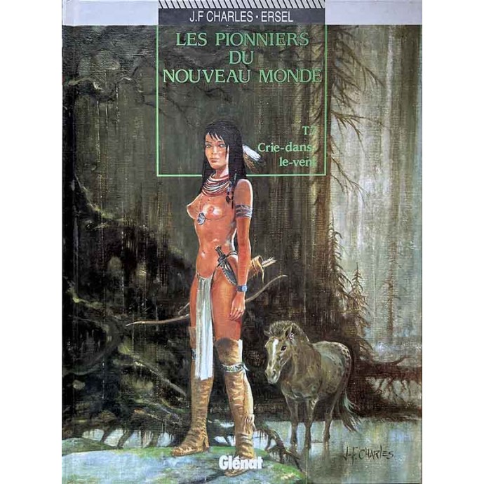 Pionniers du Nouveau Monde - 7. Crie-dans-le-vent - TL EO 1994 + sérigraphie - 1