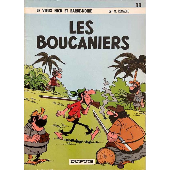 Vieux Nick - 11. Les Boucaniers - EO 1967 - 1