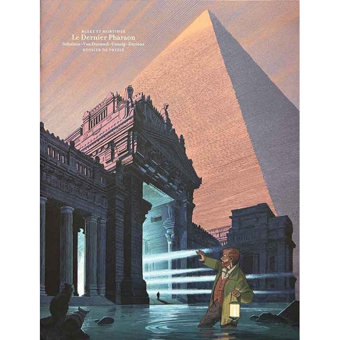 Blake et Mortimer - Le Dernier Pharaon Dossier de presse 2019 - 1