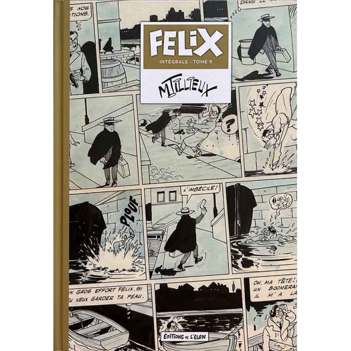 Félix - Intégrale tome 9 - EO 2019 - 1