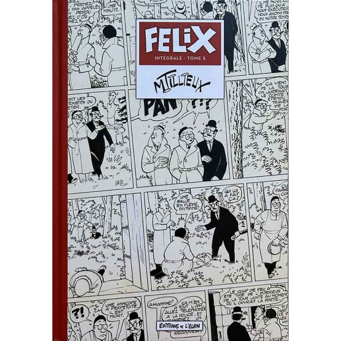 Félix - Intégrale tome 5 - EO 2015 - 1
