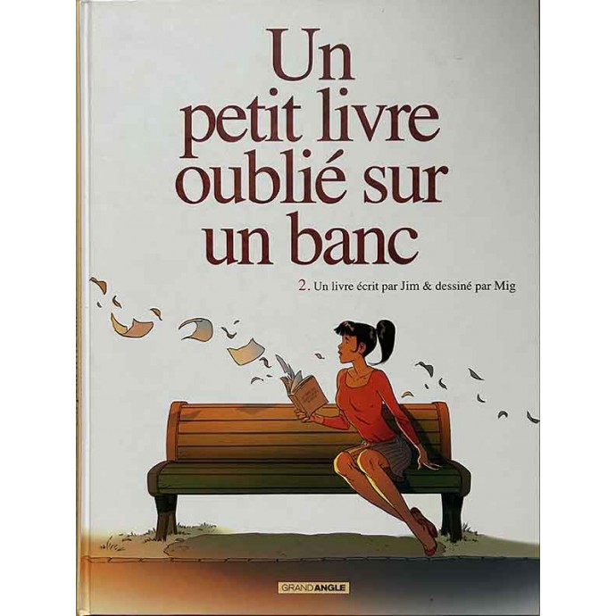Un petit livre oublié sur un banc 2/2 - EO 2015 + Dédicace - 1