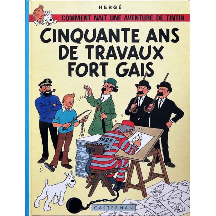 Tintin - Cinquante ans de Travaux Fort Gais - TL EO 1978 + Calque page 22bis - 1