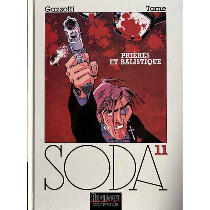 Soda - 11. Prières et Balistique - EO 2001 - 1