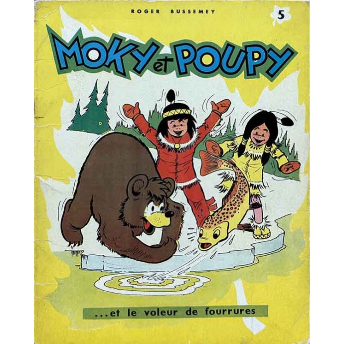 Moky et Poupy et le voleur de fourrures - n°5 - EO 1960 - 1