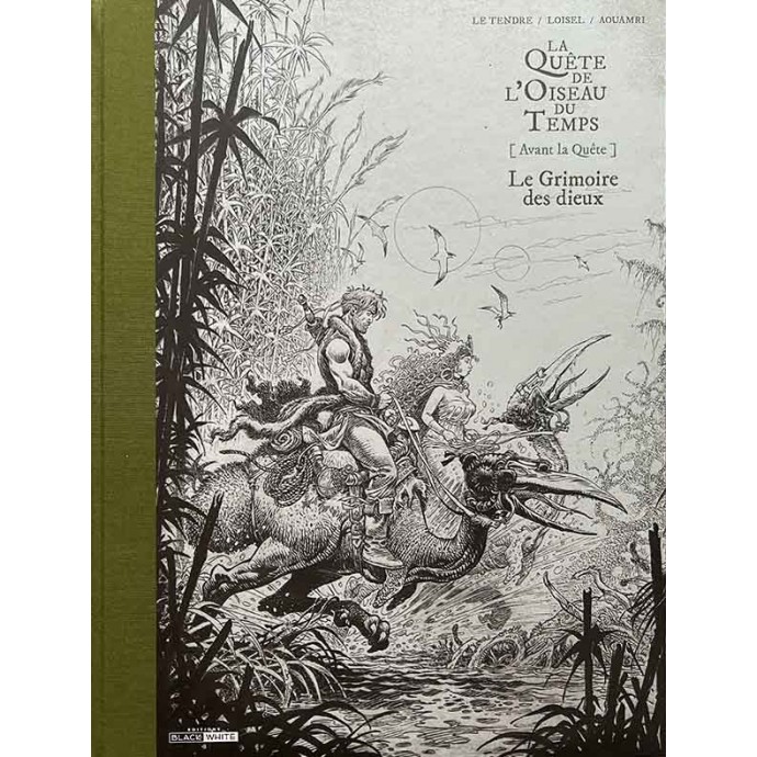Quête de l'Oiseau du Temps - Le Grimoire des Dieux - TL 2017 + sérigraphie - 1