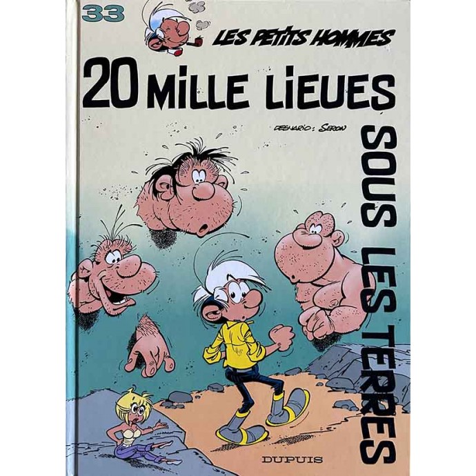 Petits hommes - 33. 20 mille lieues sous les terres - EO 1997 - 1