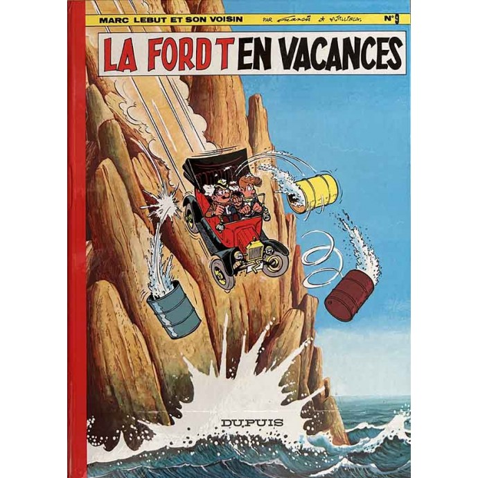 Marc LEBUT - 9. La Ford T en vacances - EO 1974 - 1