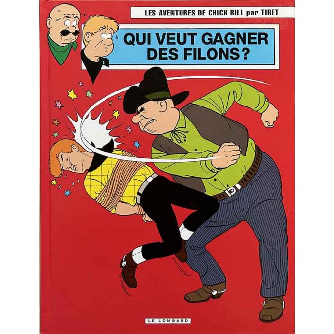 Chick Bill - 70. Qui veut gagner des filons? - EO 2010 - 1