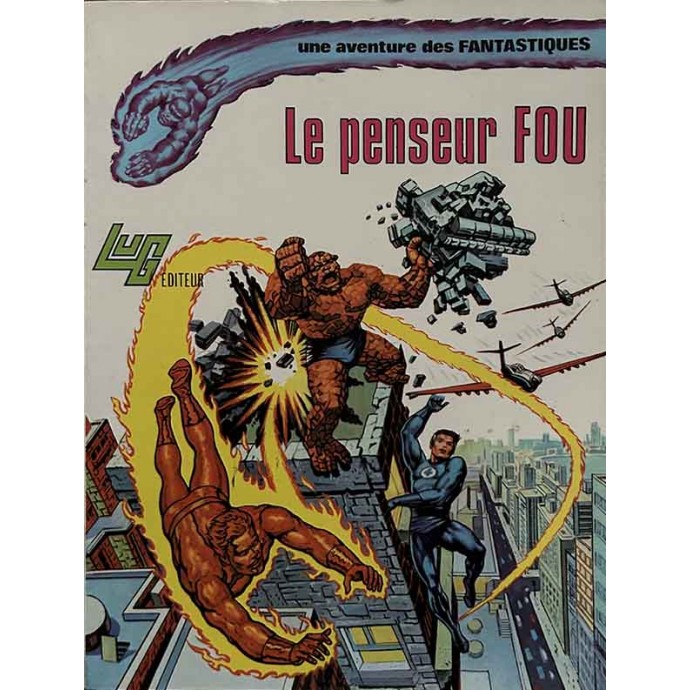 Fantastiques (les) - 7. Le penseur fou - EO 1975 - 1