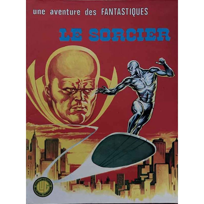 Fantastiques (les) - 9. Le sorcier - EO 1976 - 1