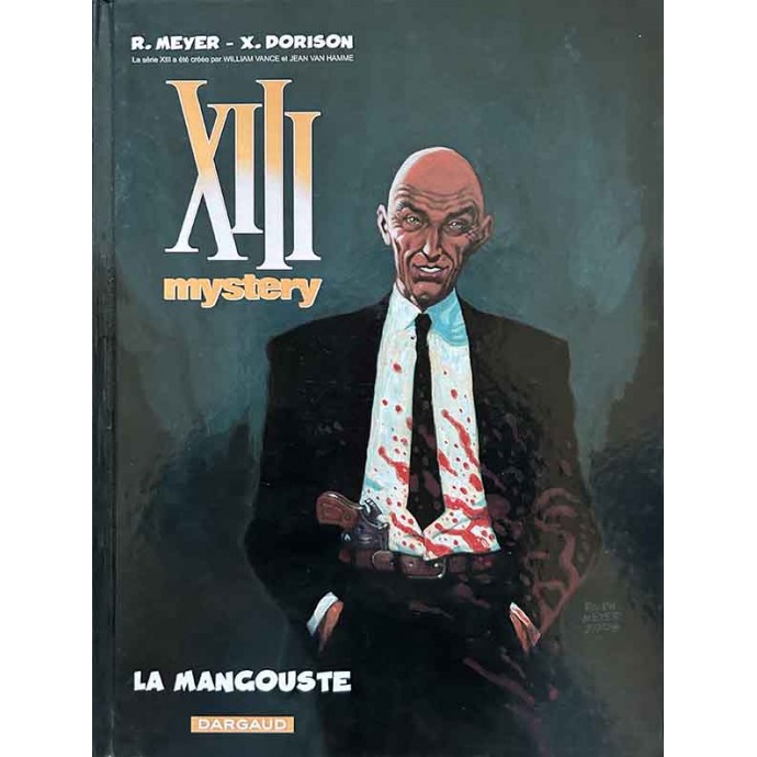 Treize XIII mystery - 1. La Mangouste - EO 2008 - 1