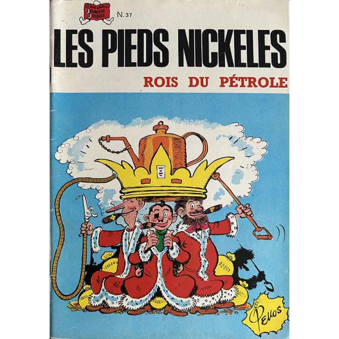 Pieds Nickelés Rois du pétrole n°37 - 1979 - 1